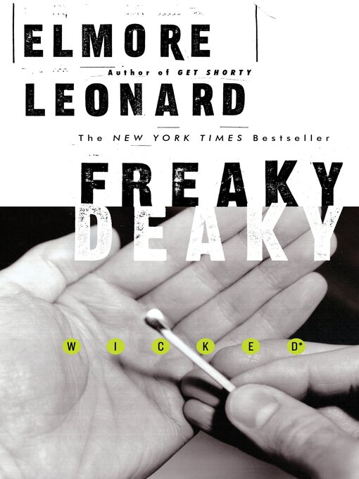 Title details for Freaky Deaky by Elmore Leonard - Wait list